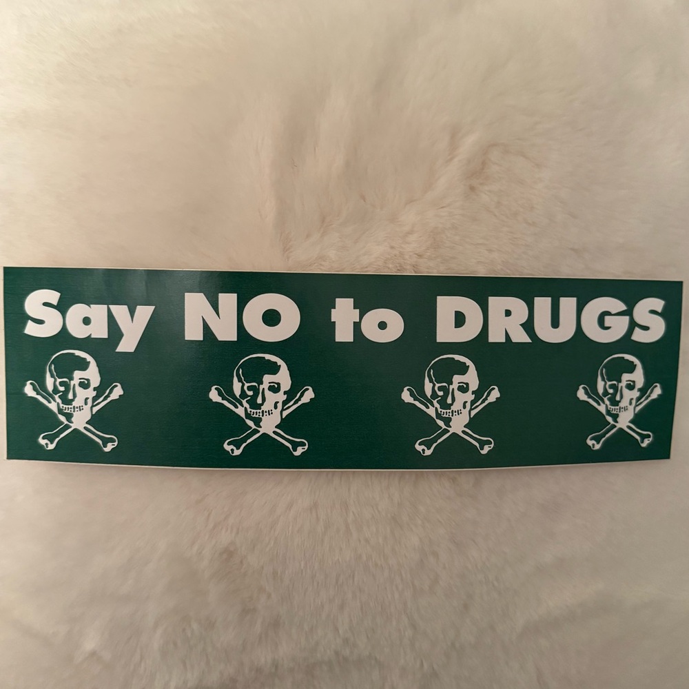 Bumper Sticker “say no to drugs”